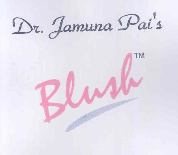 Dr. Jamuna Pai"s Blush (label) Device mark 1769642 Trademark