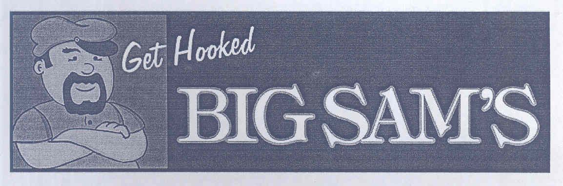 Get Hooked Big Sam"s (device) Device mark 1738490 Trademark