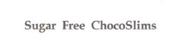 Sugar Free Chocoslims Device mark 2068951 Trademark