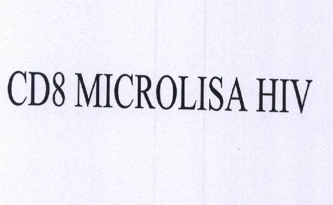 Cd8 Microlisa Hiv Device mark 1508901 Trademark