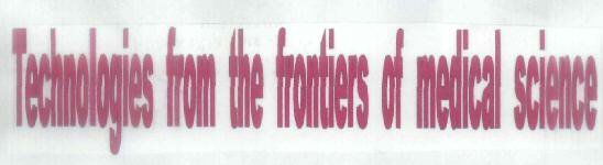 Technologies From The Fromntiers Of Medical Science Device mark 1847006 Trademark
