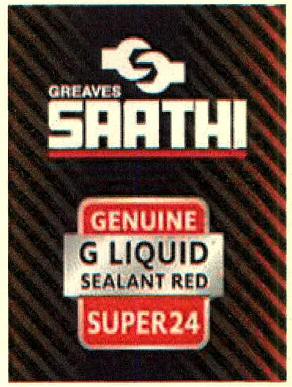 Greaves Saathi Genuine G Liquid Sealant Red Super 24 Device mark 2863174 Trademark