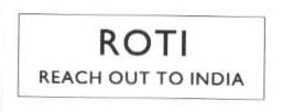 Roti Rich Out Of India (label) Device mark 1665135 Trademark