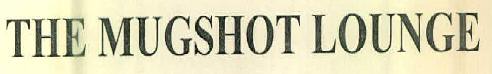 The Mugshot Lounge Device mark 2753440 Trademark