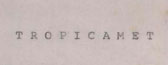 Tropicamet Device mark 606891 Trademark