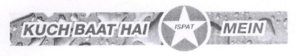 Kuch Baat Hai Ispat Mein (label) Device mark 1772163 Trademark