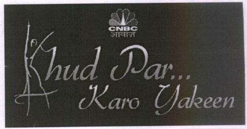 Khud Par Karo Yakeen (device) Device mark 1566385 Trademark
