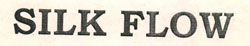 Silk Flow Device mark 2615295 Trademark