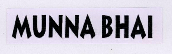 Munna Bhai Device mark 1780351 Trademark