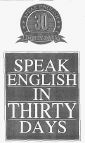 Speak English In Thirty Days (label) Device mark 1532932 Trademark
