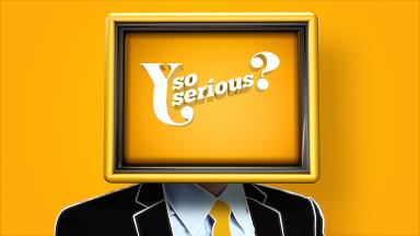 Y So Serious Device mark 2977429 Trademark