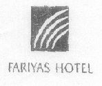 Fariyas Hotel (label) Device mark 1492027 Trademark