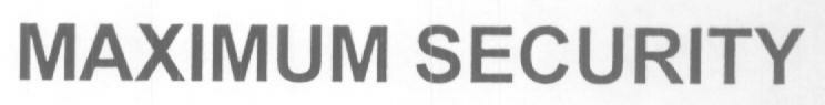 Maximum Security Device mark 1591579 Trademark