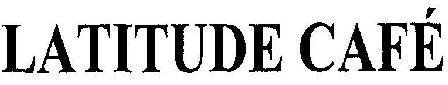 Latitude Cafe Device mark 1807125 Trademark