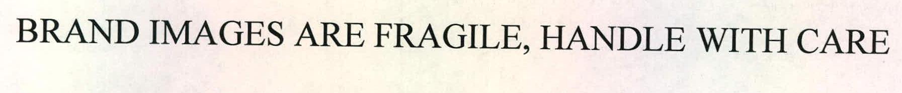 Brand Images Are Fragile, Handle With Care Device mark 2227468 Trademark