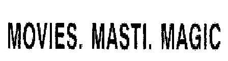 Movies. Masti. Magic Device mark 1828941 Trademark