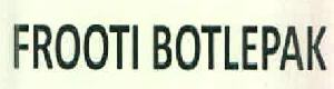 Frooti Botlepak Device mark 2654725 Trademark