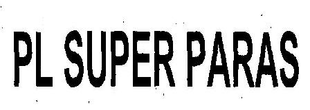 Pl Super Paras (device) Device mark 2375677 Trademark