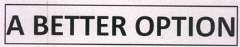 A Better Option Device mark 2302998 Trademark