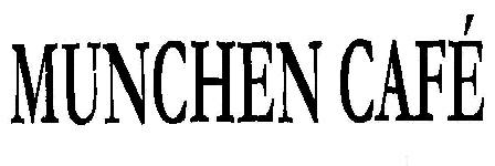 Munchen Cafe Device mark 1841689 Trademark