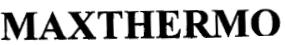 Maxthermo Device mark 1819225 Trademark