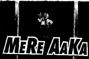 Mere Aaka (with Device) Device mark 2035526 Trademark