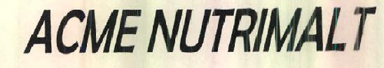 Acme Nutrimalt Device mark 2603244 Trademark