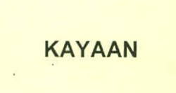 Kayaan Device mark 2437599 Trademark
