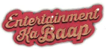 Entertainment Ka Baap Device mark 2886438 Trademark