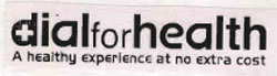 Dialforhealth Device mark 998464 Trademark