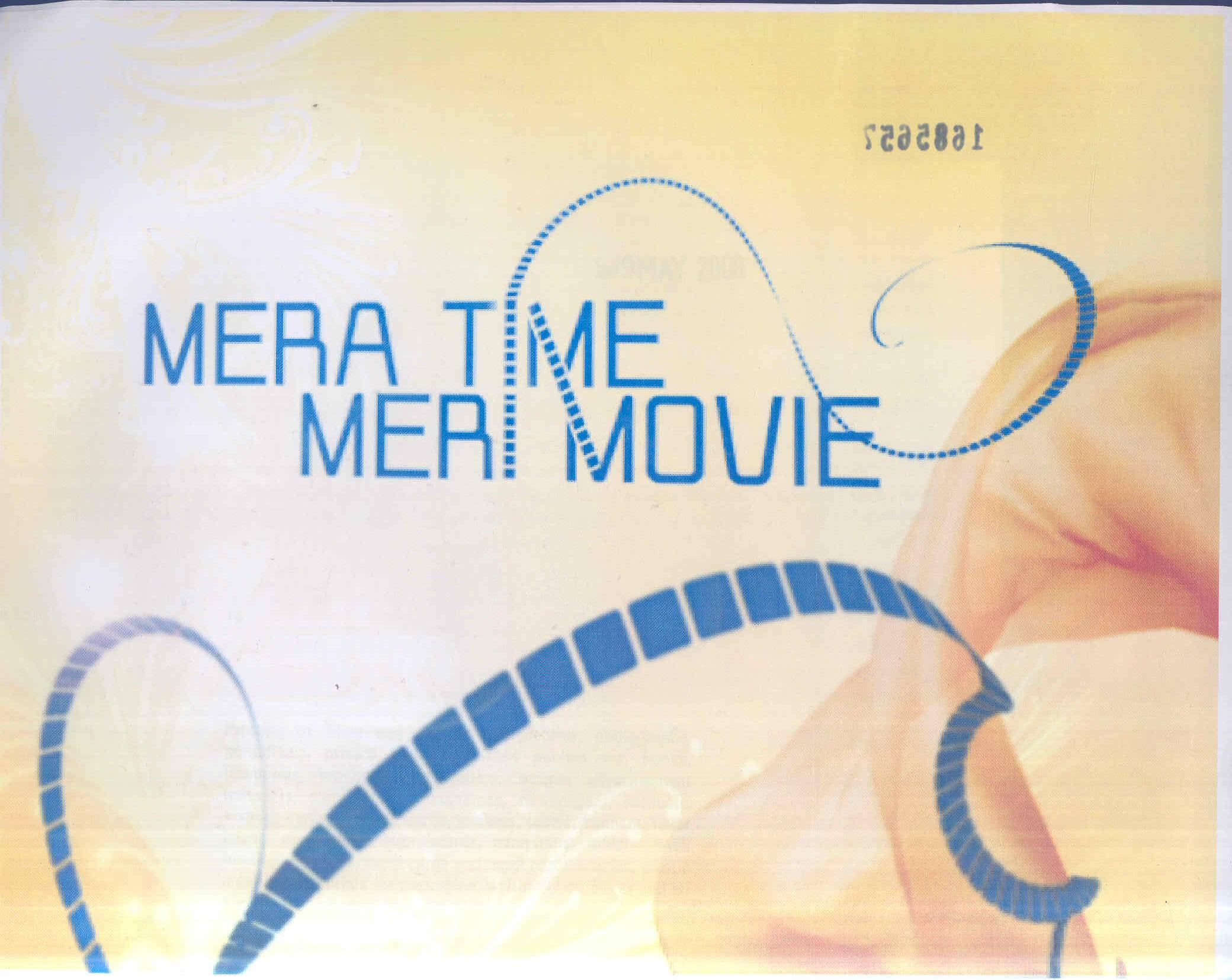 Mera Time Meri Movie (label) Device mark 1685659 Trademark