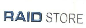 Raid Store (label) Device mark 1579813 Trademark