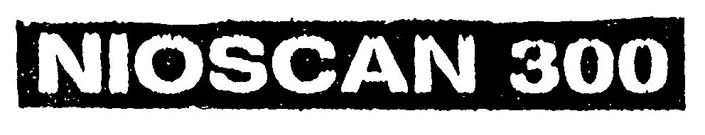 Nioscan 300 (label) Device mark 1421232 Trademark