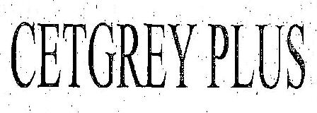 Cetgrey Plus (device) Device mark 2378231 Trademark