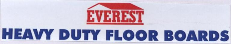 Everest Heavy Duty Floor Boards With Label Device mark 1668533 Trademark