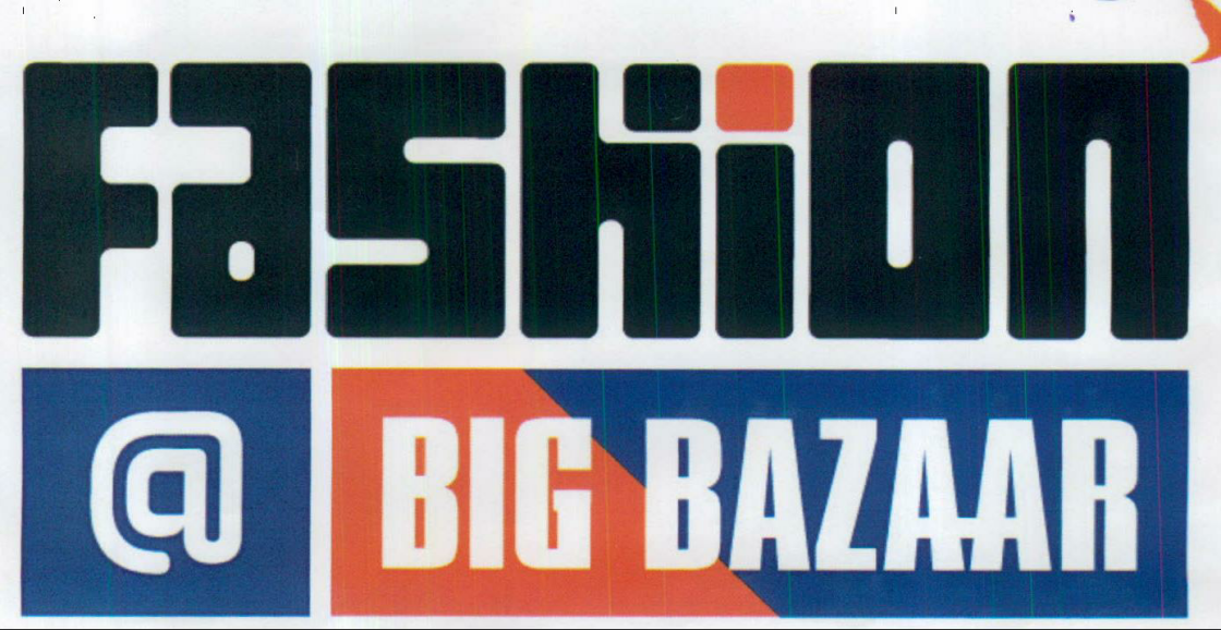 Fashion @ Big Bazaar Device mark 2099170 Trademark