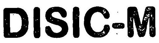 Disic-m (device) Device mark 2489582 Trademark
