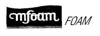 Mfoam , Foam Device mark 872110 Trademark