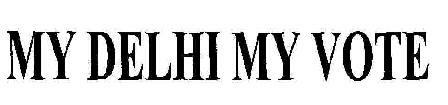 My Delhi My Vote Device mark 1806016 Trademark