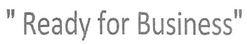 "ready For Business" Device mark 2948065 Trademark