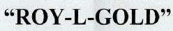 "roy-l-gold" Device mark 1762105 Trademark