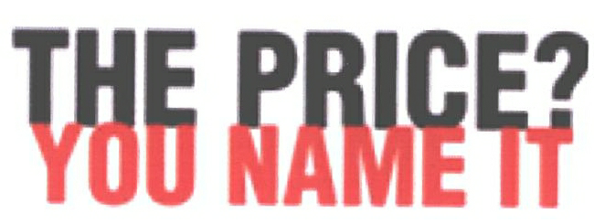 The Price? You Name It Device mark 2296502 Trademark