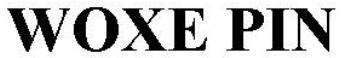 Woxe Pin Device mark 2626529 Trademark