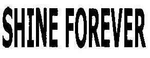Shine Forever Device mark 2179316 Trademark