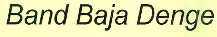 Band Baja Denge Device mark 2529062 Trademark