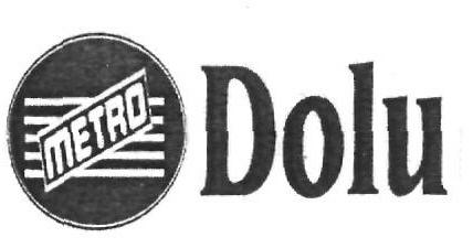 Metro Dolu (device) Device mark 2513876 Trademark