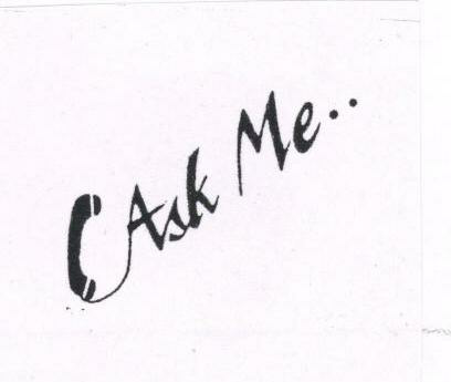 Ask Me. (label) Device mark 1682589 Trademark