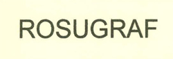 Rosugraf Device mark 2472131 Trademark