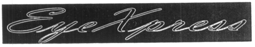 Eye Xpress (special Form Of Writing) Device mark 1611807 Trademark