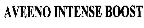 Aveeno Intense Boost Device mark 1988658 Trademark